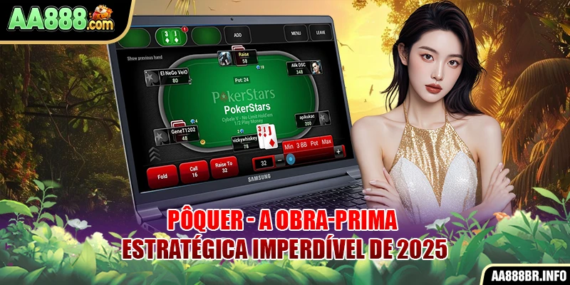 poquer-a-obra-prima-estrategica-imperdivel-de-2025