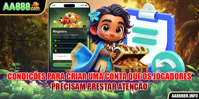 Condições para criar uma conta que os jogadores precisam prestar atenção